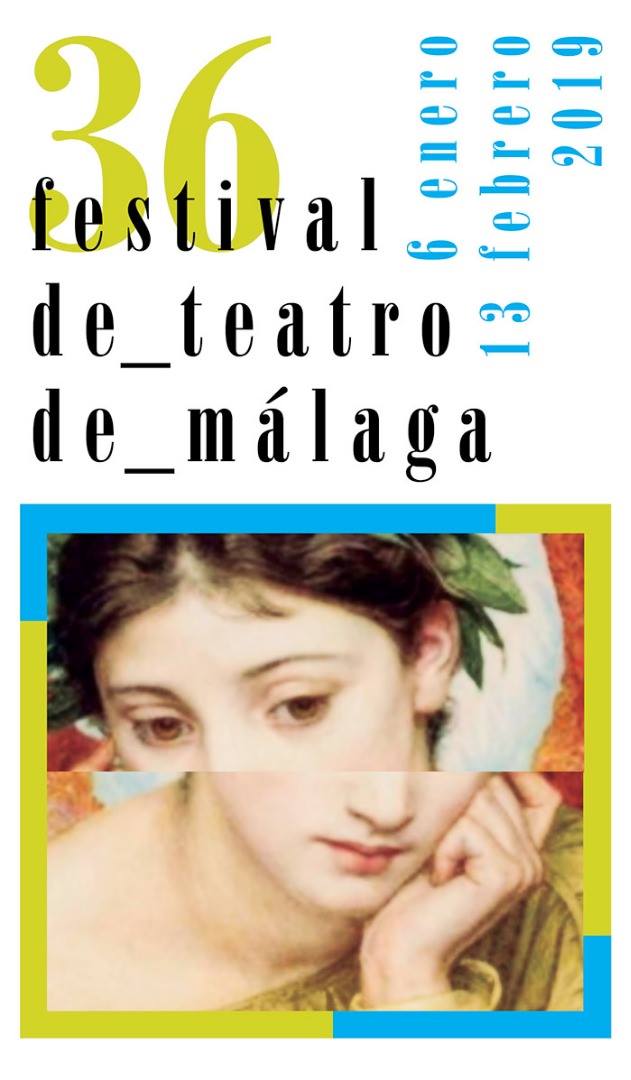 36 Festival de Teatro de Málaga 2019