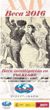 Beca de investigacion en Folklore CIOFF - INAEM - RETOM