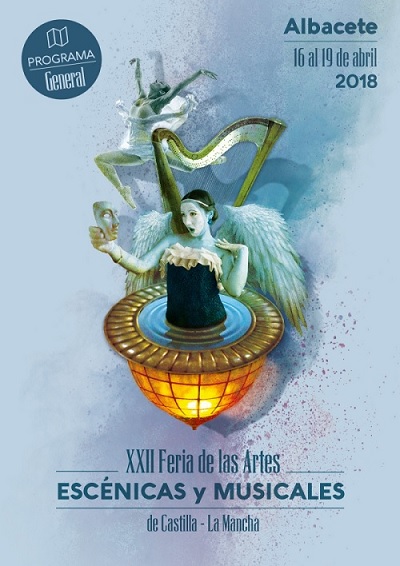 XXII Fair of the Performing and Musical Arts of Castilla - La Mancha 2018